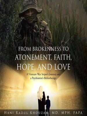 cover image of From Brokenness to Atonement, Faith, Hope, and Love